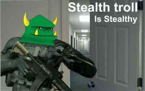 stealthtroll