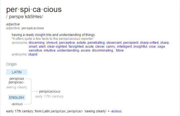 perspicacious